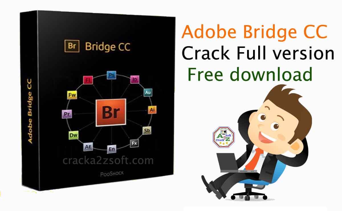 Adobe Bridge CC 2020 Crack + License key Free Download