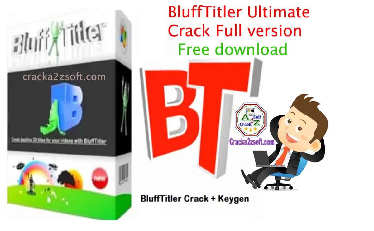 BluffTitler Ultimate 14.1.0.0 Crack [CracksMind] Crack