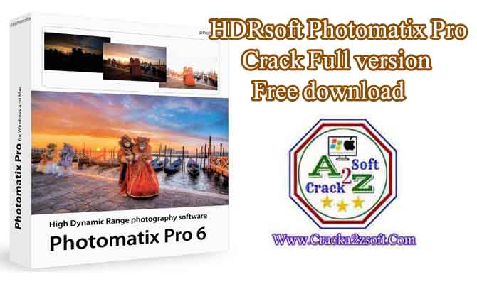 HDRsoft Photomatix Pro 6.2 Crack [Full review]