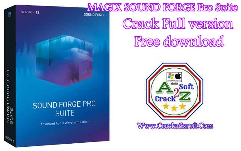 Sound Forge Pro 12 Crack Serial Key Free Full Download