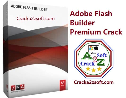 Adobe Flash Builder 4.7 Crack Plus Serial Key Free Download 2020