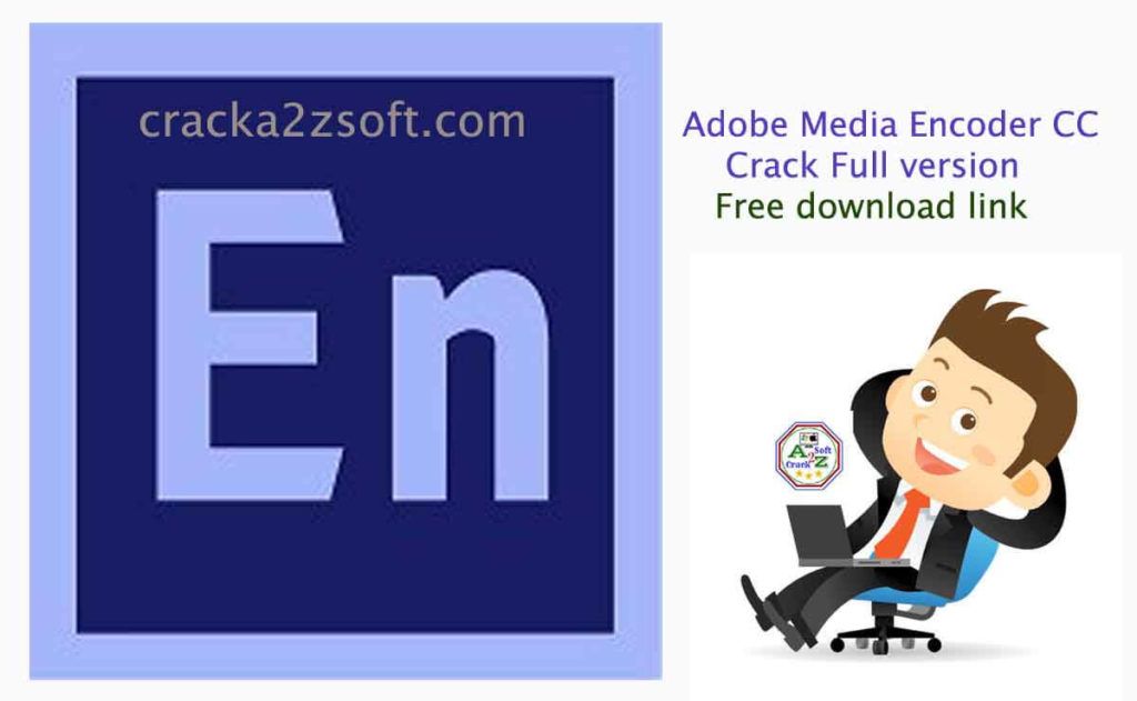 Adobe Media Encoder CC 2020 Crack PreActivated Full Free Download