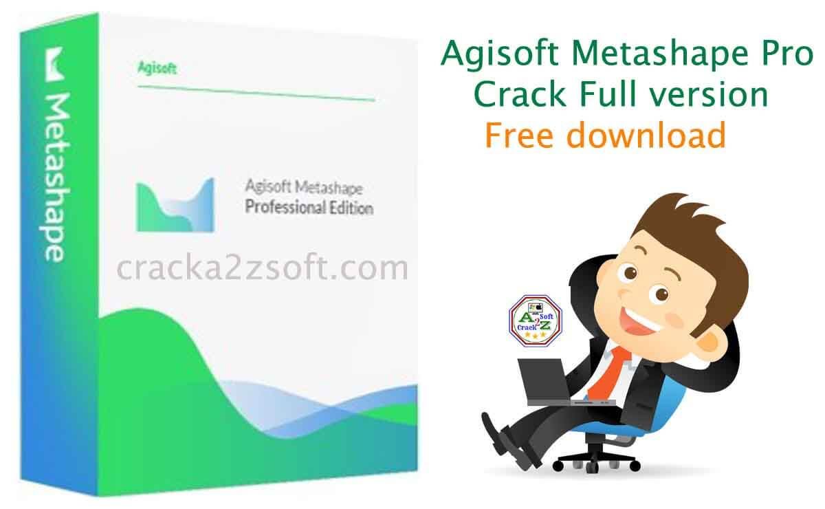 Agisoft Metashape Professional Crack