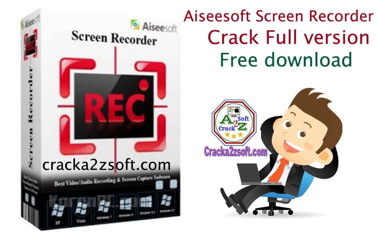 Aiseesoft Screen Recorder 2023 Crack