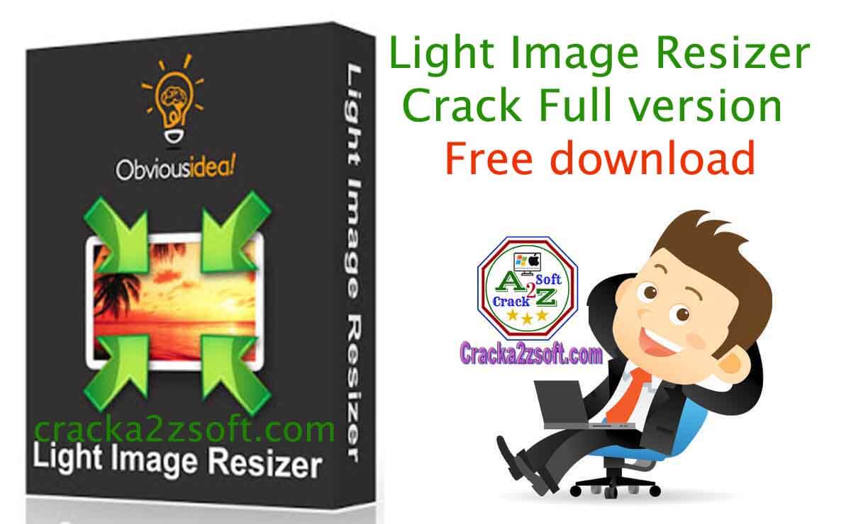 Light Image Resizer crack