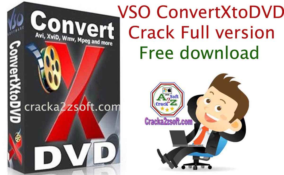 VSO ConvertXtoDVD 7 Crack