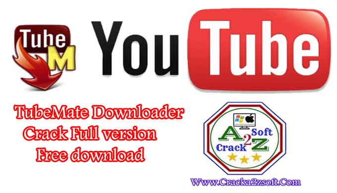 tubemate download crack serial key