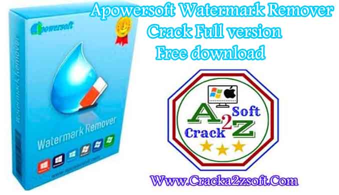apowersoft watermark remover crack