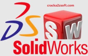 SolidWorks 2021 SP2.0 Crack