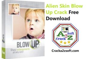 Alien Skin Blow Up 3 Crack