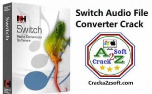 Switch Audio File Converter Crack