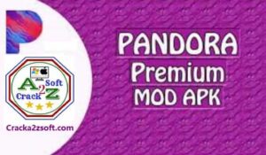 Full Pandora Premium Cracked APK