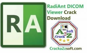 RadiAnt DICOM Viewer 2022 crack